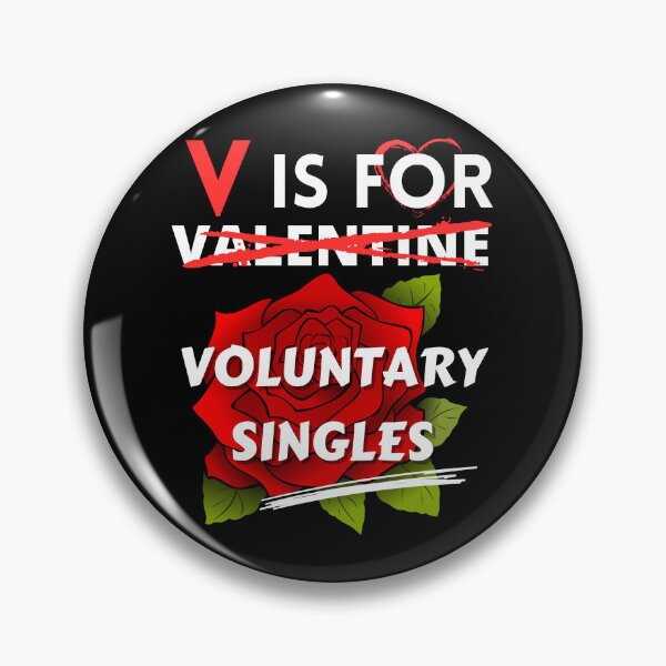 Item preview, V is for Voluntary Singles - Valentine's Day Gift designed and sold by NewHumansDesign.