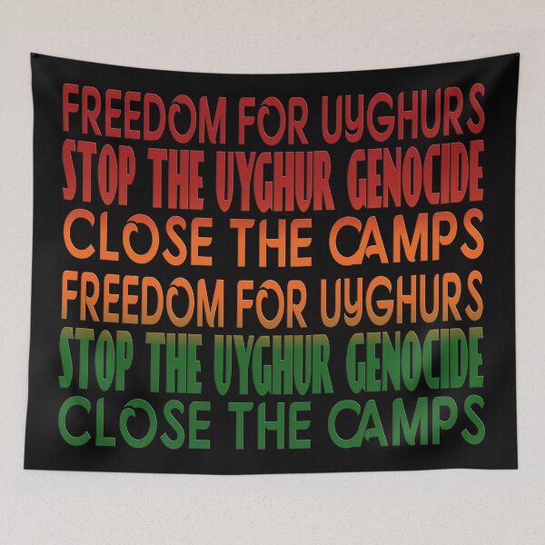 Item preview, FREEDOM FOR UYGHURS - STOP THE UYGHUR GENOCIDE - CLOSE THE CAMPS. designed and sold by Ralek.