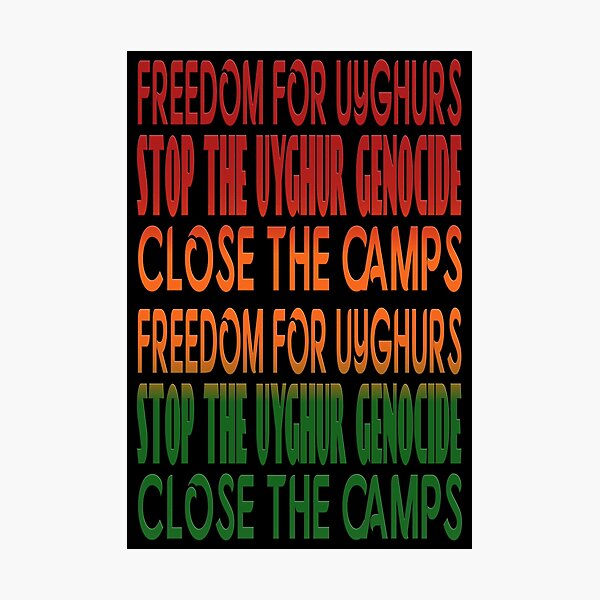 Item preview, FREEDOM FOR UYGHURS - STOP THE UYGHUR GENOCIDE - CLOSE THE CAMPS. designed and sold by Ralek.