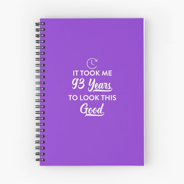 Item preview, Took 93 Years to Look This Good designed and sold by AlwaysAwesome.
