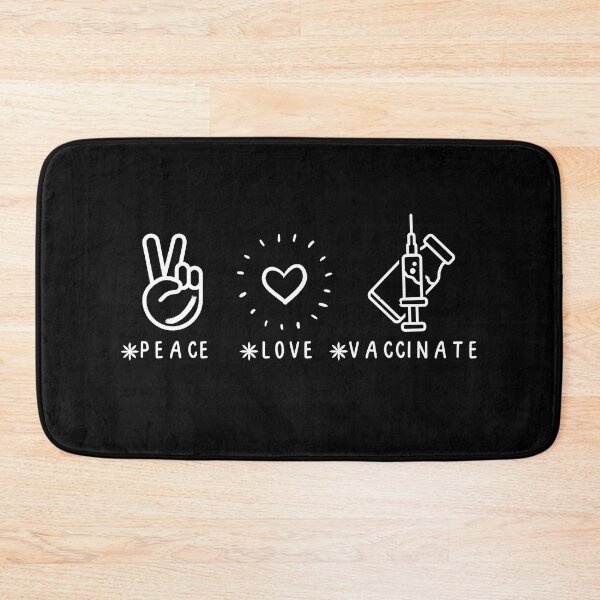 Item preview, Peace Love Vaccinate, Funny quote With Cute Heart designed and sold by AmeliaStore1.