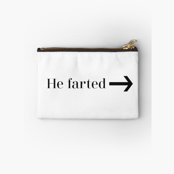 Item preview, He farted, funny shirts designed and sold by TheFancyLabel.