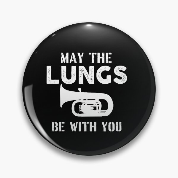 Item preview, Tuba Player Gift, may the lungs be with you Tubaist Funny Musician  Band Gift  Funny Rude Offensive saying, designed and sold by joygift369.