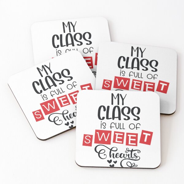 Item preview, My Class is Full Of Sweet Hearts - Valentines Funny Women Men Teacher designed and sold by charaf19.