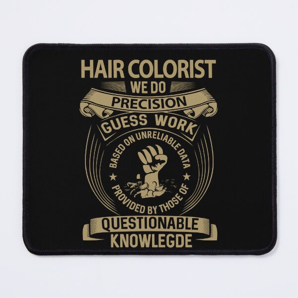 Item preview, Hair Colorist T Shirt - We Do Precision Job Gift Item Tee designed and sold by paneczkopat.