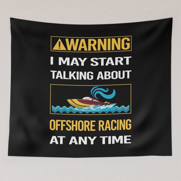 Item preview, Funny Warning Offshore Racing designed and sold by ArydeaNoriega.