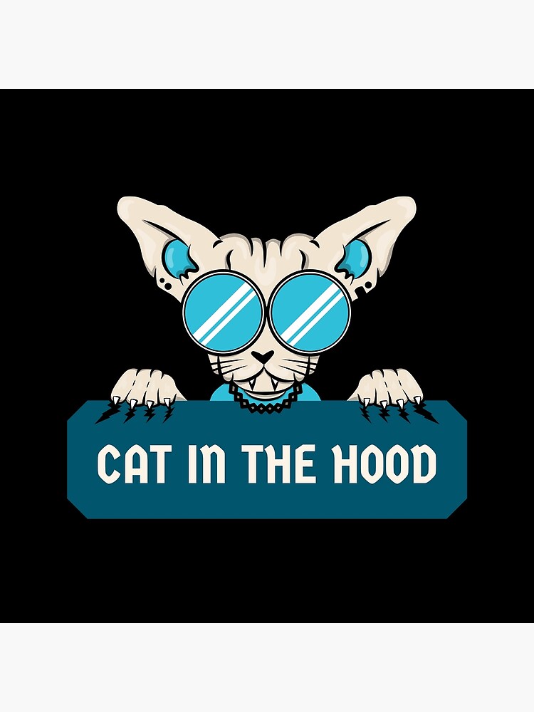 " Cute Cat In The Hood" Poster for Sale by Dssaraf Redbubble