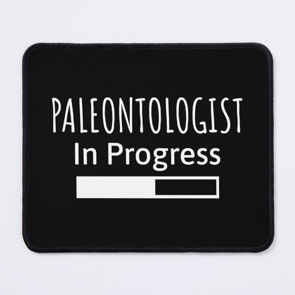 Item preview, Paleontologist In Progress designed and sold by manishfzr1995.