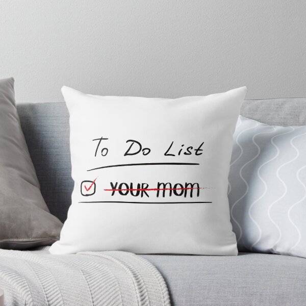 Item preview, To Do List Your Mom designed and sold by Store-Designify.