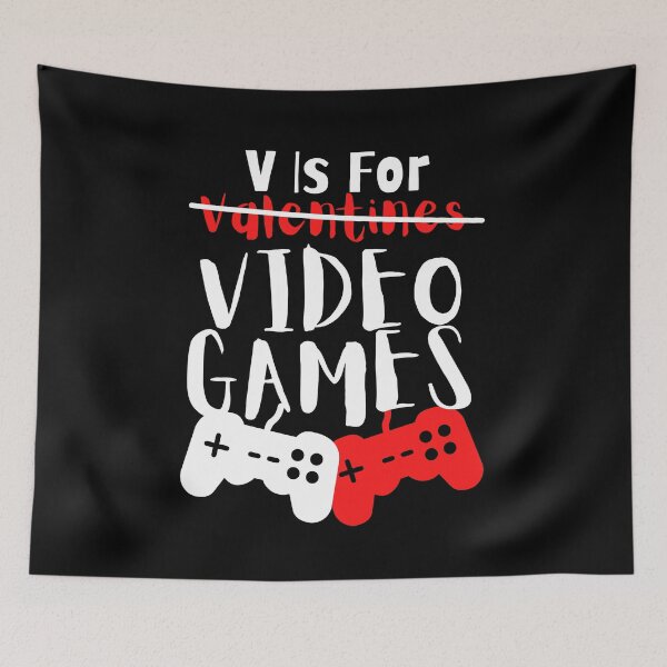Item preview, V Is For Video Games Valentines Day Funny Gamer  designed and sold by ExcitedMood.
