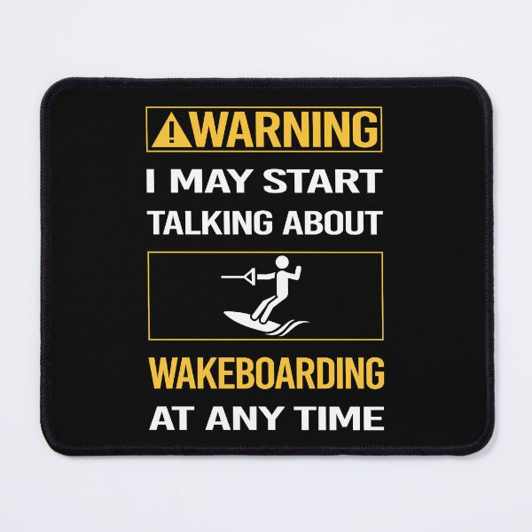 Item preview, Funny Warning Wakeboarding Wakeboard Wakeboarder designed and sold by FulviaContreras.