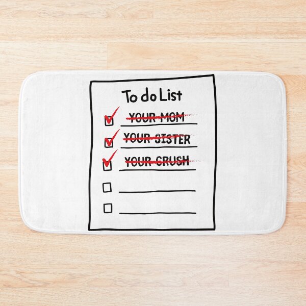 Item preview, To Do List Your Mom designed and sold by Store-Designify.