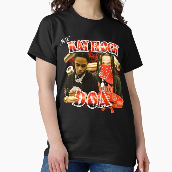 Kay Flock T-Shirts for Sale | Redbubble