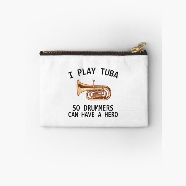 Item preview, Tuba Player Gift, I play tuba so drummers can have a hero Tubaist Funny Musician  Band Gift  Funny Rude Offensive saying, designed and sold by joygift369.