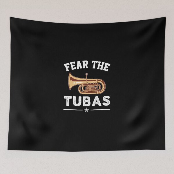 Item preview, Tuba Player Gift, fear the tubas Tubaist Funny Musician  Band Gift  Funny Rude Offensive saying, designed and sold by joygift369.