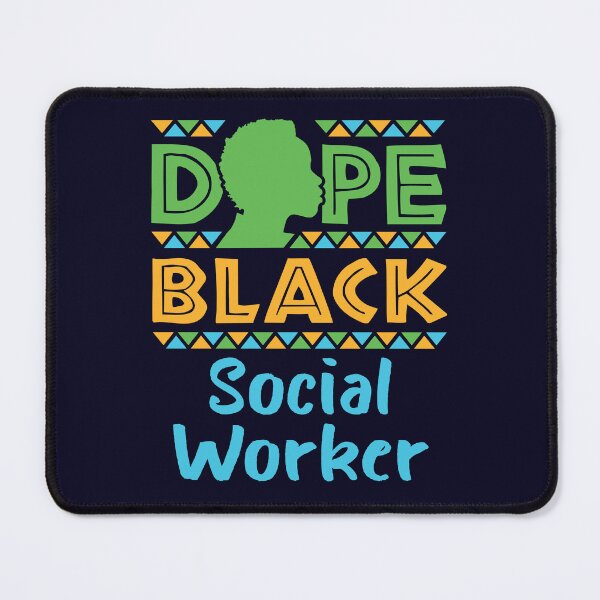 Artikelvorschau, Dope Black Social Worker Afroamerikanische Sozialarbeiterin entworfen und verkauft von jaygo.