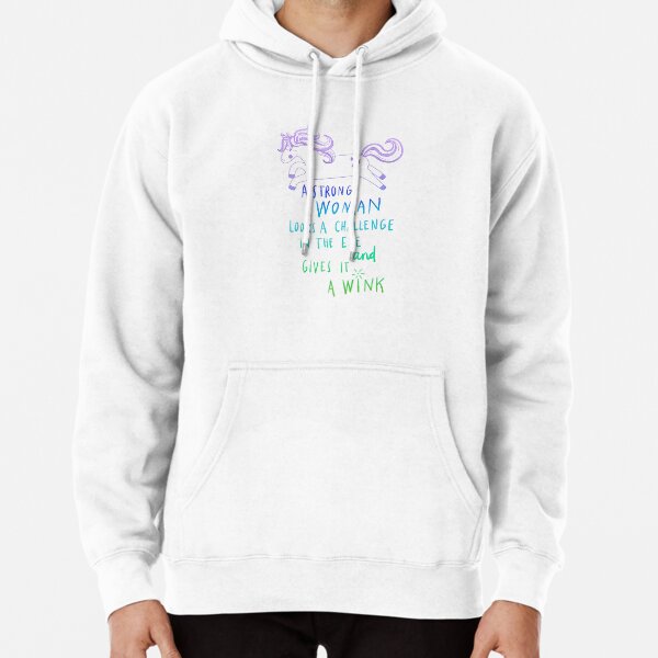 A strong woman looks a challenge in the eye unicorn Pullover Hoodie