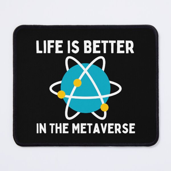 Item preview, Life Is Better In The Metaverse - Funny Gamer and Crypto Trader Gift designed and sold by Dip-Art.