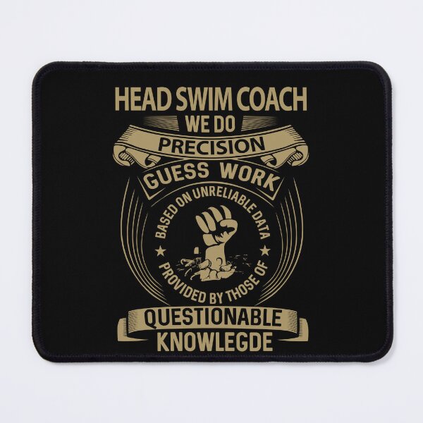 Item preview, Head Swim Coach T Shirt - We Do Precision Job Gift Item Tee designed and sold by smueller39.