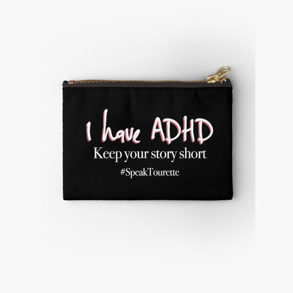 Item preview, I Have ADHD, Keep Your Story Short. Attention Deficit HyperActive Disorder Awareness  designed and sold by MJDezigns.