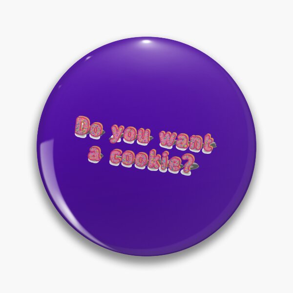 Item preview, Do you want a cookie.  Funny phrases, idioms. designed and sold by Ihor Ivanov.