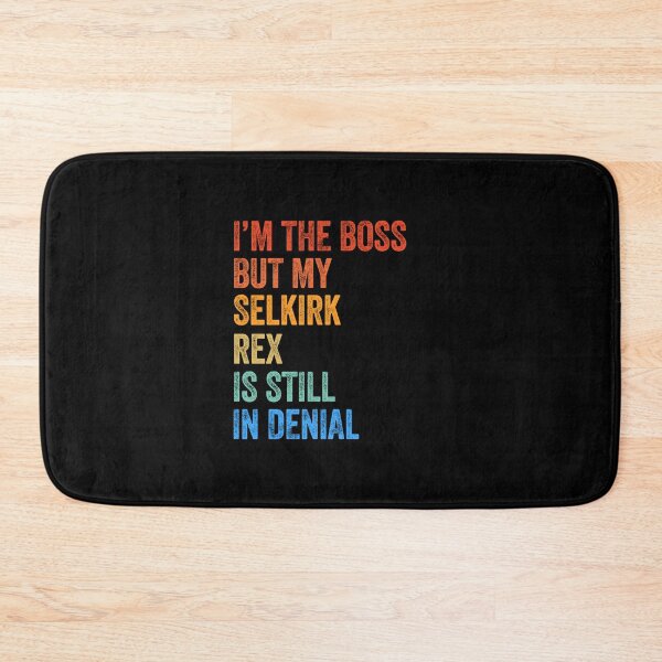 Item preview, I'm Boss But My Selkirk Rex Cat Still In Denial  designed and sold by LADistrictGarb.
