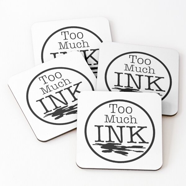 Item preview, Too Much Ink  designed and sold by Alisha wood.