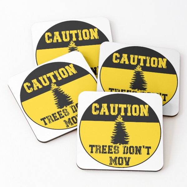 Item preview, Caution! Trees don't move! designed and sold by texturelux.