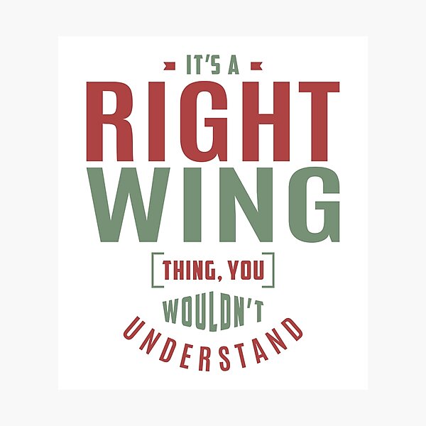Right Wing Gifts Photographic Print