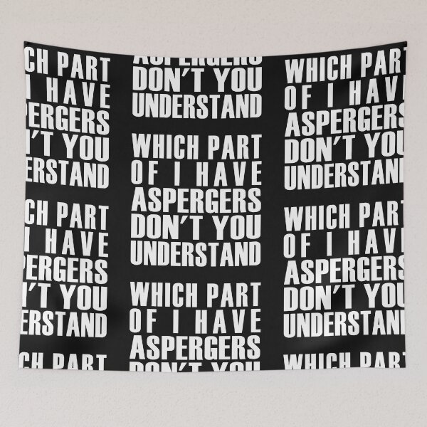 Item preview, Which part of aspergers don't you understand designed and sold by Solotree.