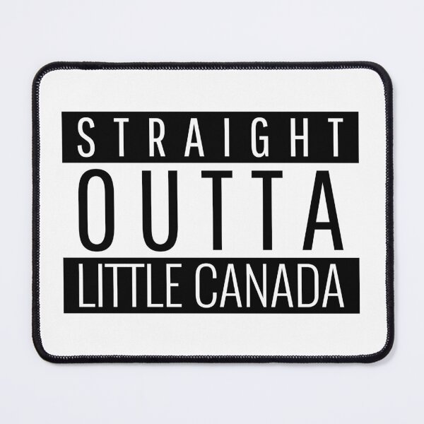 Item preview, Straight Outta Little Canada Minnesota designed and sold by Teelogic.