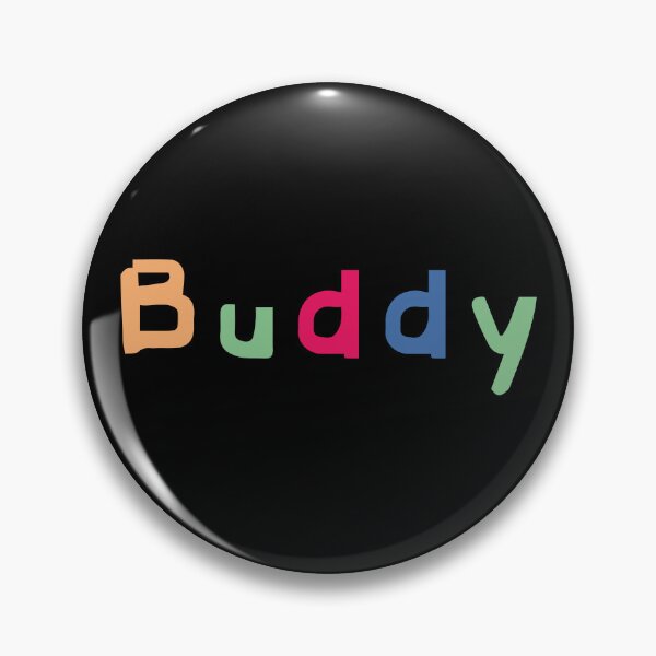 Item preview, Buddy designed and sold by WEAR IT BOLD.