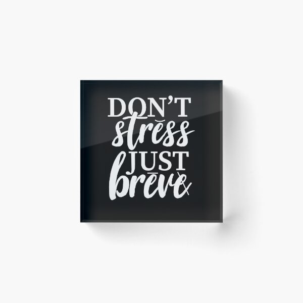 Item preview, Don’t Stress Just Breve Shirt, Dyslexia Shirt, Dyslexia Awareness Shirt, Dyslexia Warrior Shirt, Dyslexia Support Shirt, Dyslexia Syndrome designed and sold by aymob.