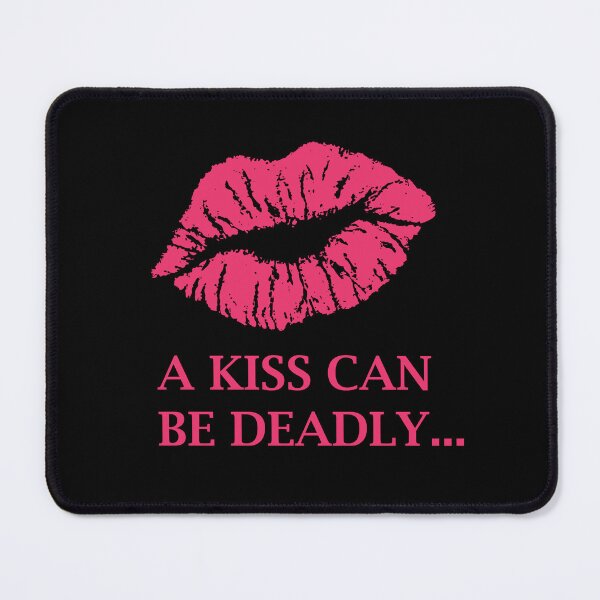 Item preview, A Kiss Can Be Deadly... designed and sold by DeYoungFashion.