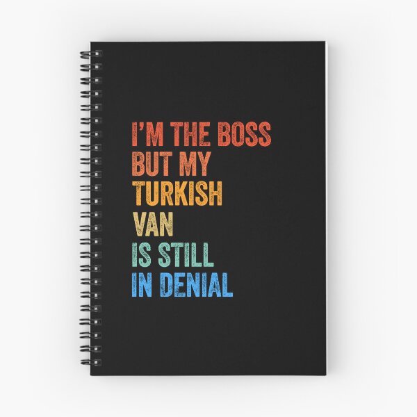 Item preview, I'm Boss But My Turkish Van Cat Still In Denial  designed and sold by LADistrictGarb.