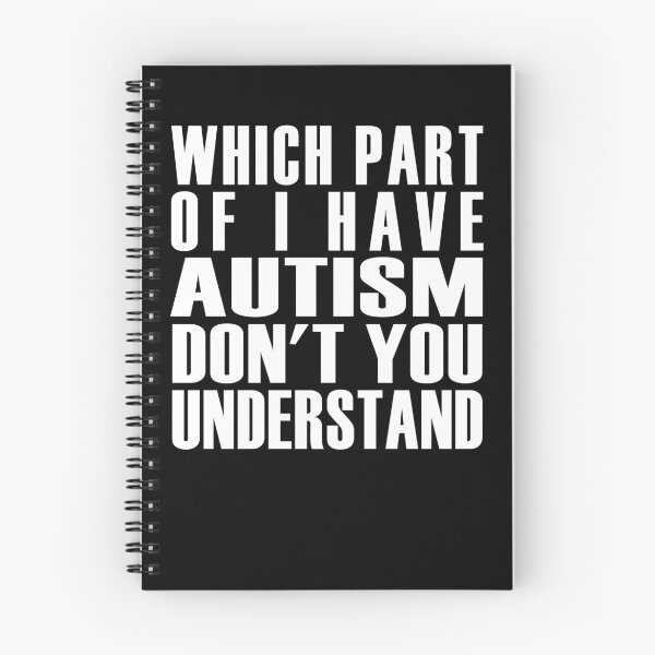 Item preview, Which part of I have Autism don't you understand designed and sold by Solotree.