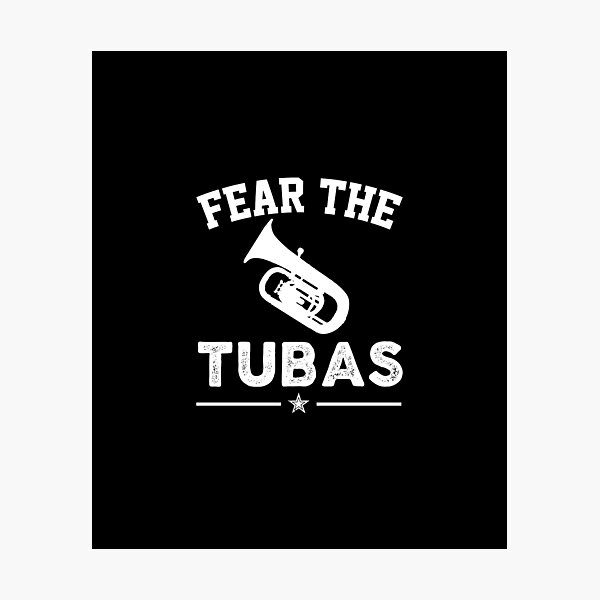 Item preview, funny Tuba Player Gift, fear the tubas Tubaist Funny Musician  Band Gift  Funny Rude Offensive saying, designed and sold by joygift369.