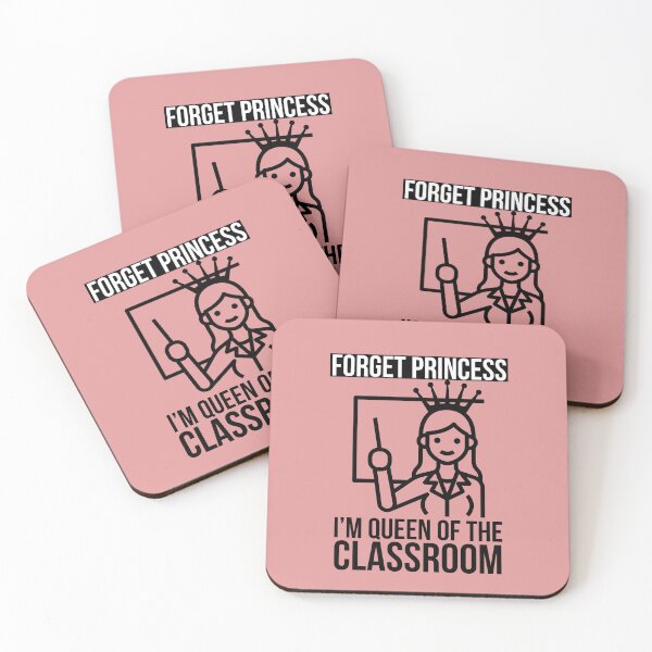 Item preview, Forget princess, I'm Queen of the classroom - Cute Teacher design designed and sold by Theleochick.