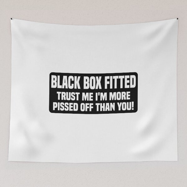 Item preview, Black Box Fitted More P*ssed Off Than You | Funny Car Sticker | Fitted Young New Driver Insurance designed and sold by simplife-art.