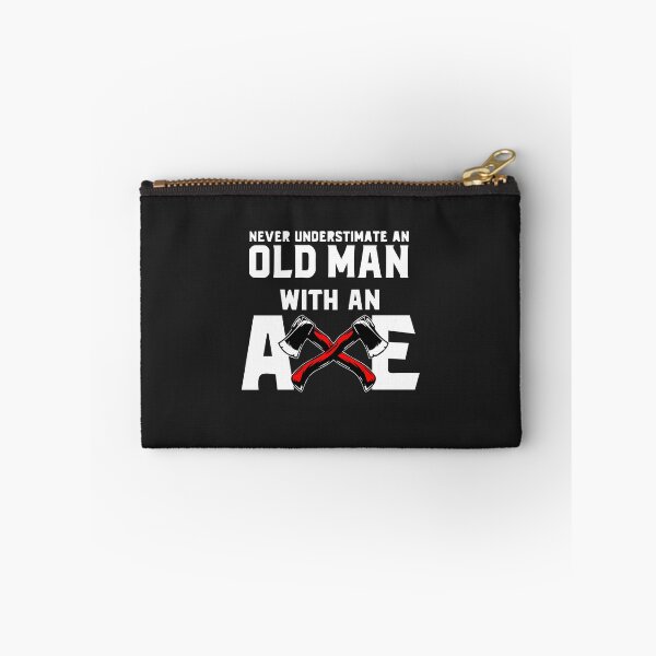 Item preview, Never Underestimate An Old Man With An Axe designed and sold by MGHdesign.