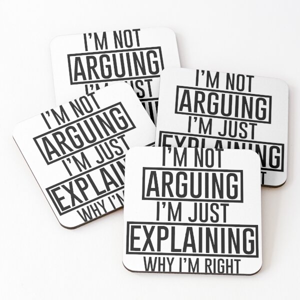 Item preview, I'm Not Arguing I'm Just Explaining Why I'm Right Funny Shirt - Funny Sarcastic Gift - Sassy Gift designed and sold by MahGifts.
