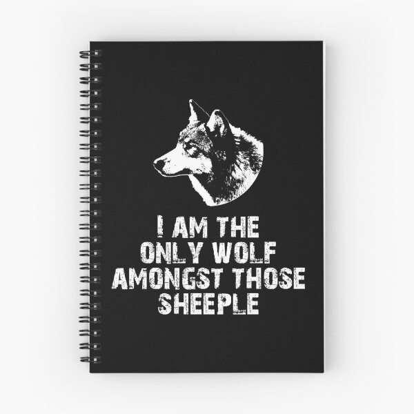 Item preview, I am the only wolf amongst those sheeple designed and sold by Markotropoya22.