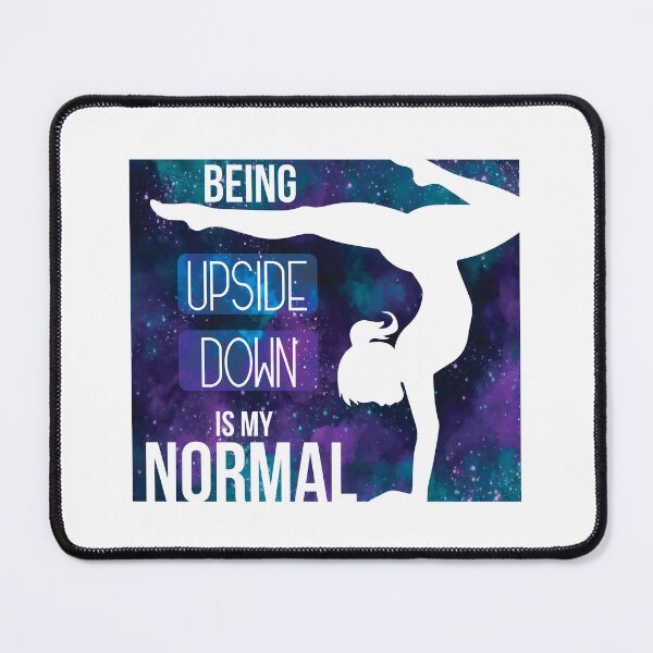 Item preview, Being Upside Down Is My Normal Galaxy background Gift For Acrobatic Gymnasts designed and sold by NawalMagdy.