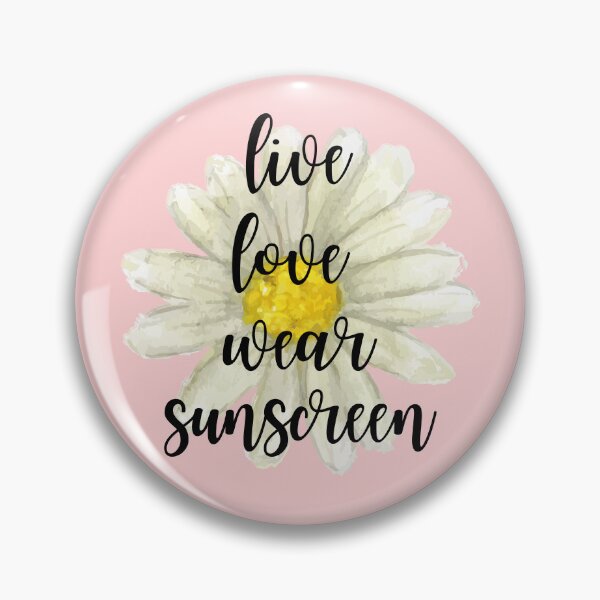 Item preview, Live, Love, Wear Sunscreen (Wear SPF!!) designed and sold by ThoughtJumble.