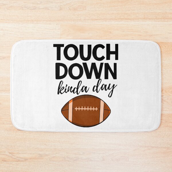 Item preview, Touch Down Kinda Day designed and sold by Bendthetrend.