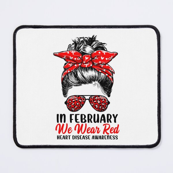 Item preview, In February We Wear Red Messy Bun - Heart Disease Awareness designed and sold by ryanbrian.