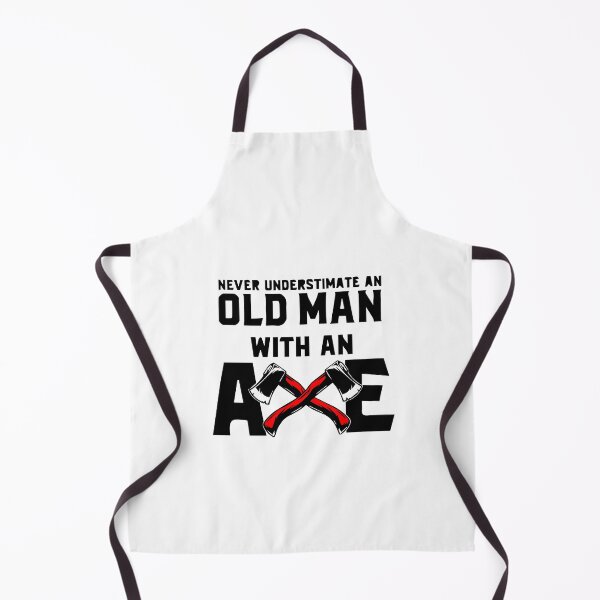 Item preview, Never Underestimate An Old Man With An Axe designed and sold by MGHdesign.
