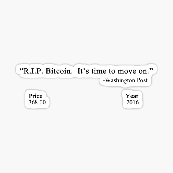 Item preview, RIP Bitcoin is Dead Crypto Death Bitcoin Obituary Tulip Mania designed and sold by Dwebster27.