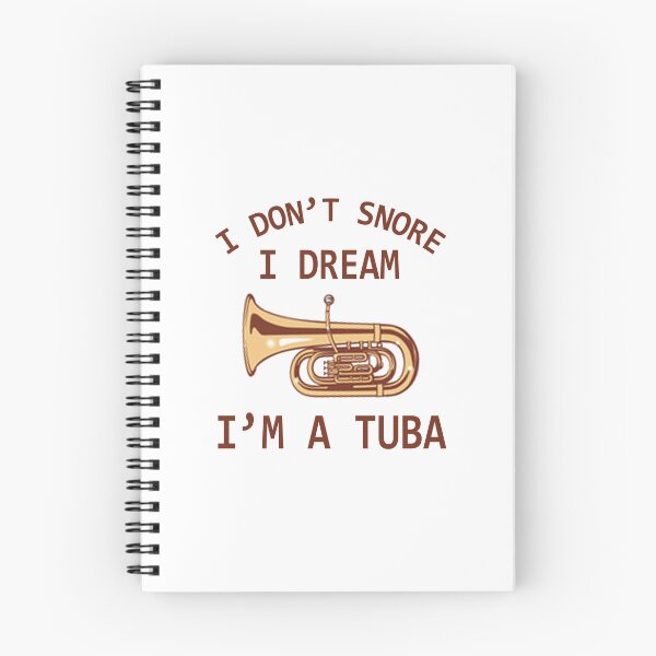 Item preview, Tuba Player Gift, I Don’t Snore I Dream I’m A Tuba Tubaist Funny Musician  Band Gift  Funny Rude Offensive saying, designed and sold by joygift369.