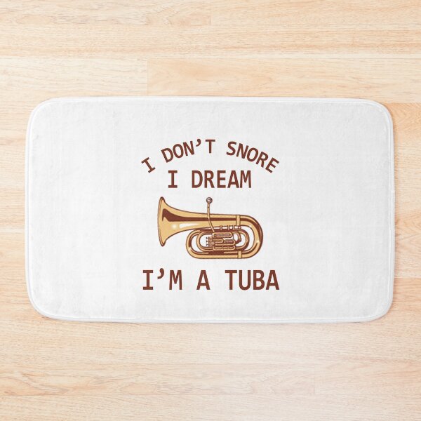 Item preview, Tuba Player Gift, I Don’t Snore I Dream I’m A Tuba Tubaist Funny Musician  Band Gift  Funny Rude Offensive saying, designed and sold by joygift369.